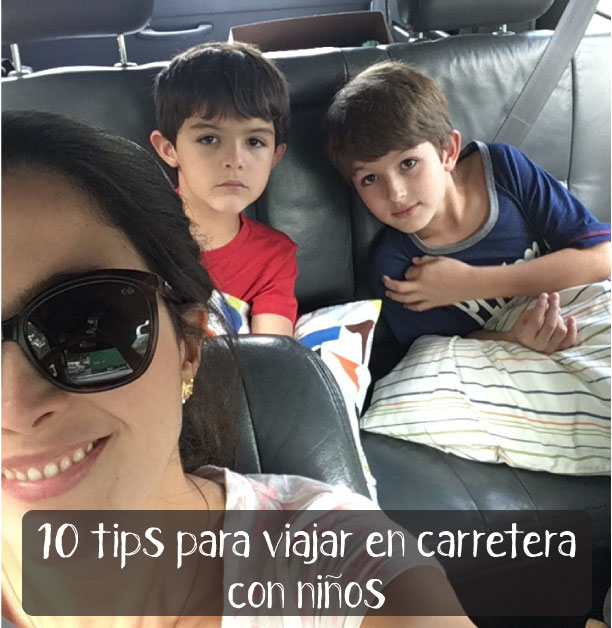 10 tips para viajar en carretera con niños - la gallina y los pollitos - blog de maternidad